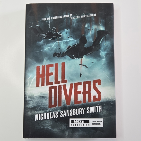 Signed Rare Pre-Release First Edition Hell Divers By Nicholas Sansbury Smith